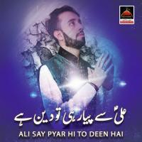 Ali Say Pyar Hi To Deen Hai Sami Kanwal Song Download Mp3