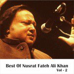 Best of Nusrat Fateh Ali Khan, Vol. 2 songs mp3