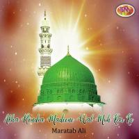 Akhan Rondia Madeene Wal Muh Kar Ke songs mp3