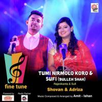 Tumi Nirmolo Koro & Sufi Shovan,Adriza Song Download Mp3