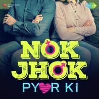 Nok-Jhok Pyar Ki songs mp3