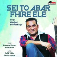 Sei To Abar Abhijeet Song Download Mp3
