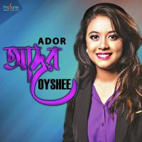 Ador Oyshee Song Download Mp3
