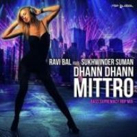 Dhann Dhann Mittro Sukhwinder Suman Song Download Mp3