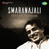 Smaranajali - Hits Of Sathyan songs mp3