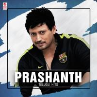 Prashanth Telugu Hits songs mp3
