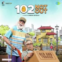 102 Not Out songs mp3