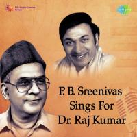 P.B. Sreenivas Sings for Dr. Raj Kumar songs mp3
