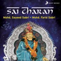 Sai Mujhe Kadmon Mein Mohd. Farid Sabri,Mohd. Sayeed Sabri Song Download Mp3