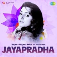 Super-Duper Hits Of Actress Jayapradha songs mp3
