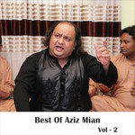 Best of Aziz Mian, Vol. 2 songs mp3