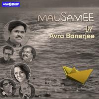 Mausamee Avra Banerjee,Hariharan Song Download Mp3