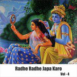 Radhe Radhe Japa Karo, Vol. 4 songs mp3