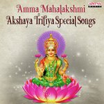 Sri Mahalakshmi Astakam (From "Iswarya Siddi Mantram") Dr. Sankaramanchi Rama Krishna Sastry Song Download Mp3