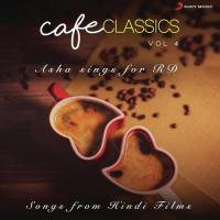Cafe Classics, Vol. 4 (Asha Sings for RD) songs mp3