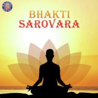 Bhakti Sarovara songs mp3