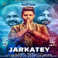 Jarkatey Harpi Singh Song Download Mp3