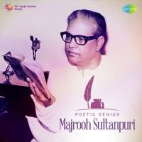 Poetic Genius - Majrooh Sultanpuri songs mp3