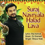 Suraj Navryala Halad Lava Mayur Naik Song Download Mp3