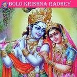 Bolo Krishna Radhey songs mp3