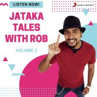 Jataka Tales with Rob, Vol. 1 songs mp3