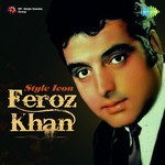 Style Icon - Feroz Khan songs mp3