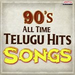 90s All Time Telugu Hit Songs songs mp3