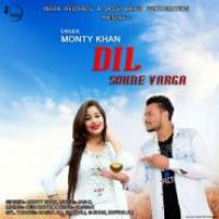 Dil Sohne Varga Monty Khan Song Download Mp3