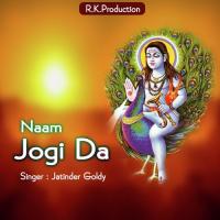 Naam Jogi Da Jatinder Goldy Song Download Mp3