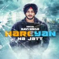 Hareyan Na Jatt Navi Singh Song Download Mp3