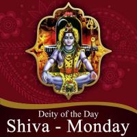Deity Of The Day - Monday (Shiva) songs mp3