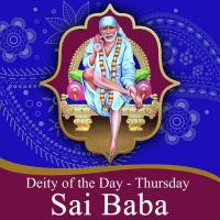 Deity Of The Day - Thursday (Sai Baba) songs mp3