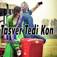Tasver Tedi Kon songs mp3