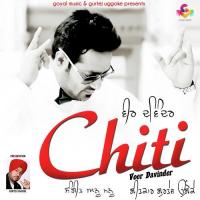 Chitti Veer Davinder Song Download Mp3