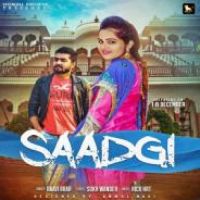 Saadgi Raavi Brar Song Download Mp3