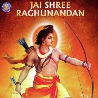 Jai Shree Raghunandan songs mp3