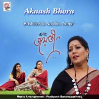 Akaash Bhora Jayati Chakraborty,Arena,Brishtilekha Nandini Song Download Mp3