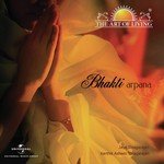 Bhakti Arpana - The Art Of Living songs mp3
