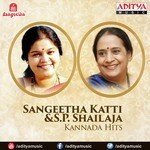 Sangeetha Katti And S.P. Shailaja Kannada Hits songs mp3
