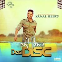Desi Disc Kamal Heer Song Download Mp3