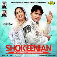 Faujia Balkar Ankhila,Manjinder Gulshan Song Download Mp3