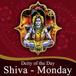 Deity of the day - Monday (Shiva) songs mp3