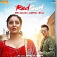 Red Suit Harshit Tomar,Neha Bhasin Song Download Mp3