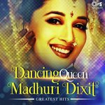 Dancing Queen - Madhuri Dixit songs mp3