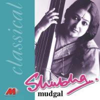 Raga Maru Bihag (Vilambit And Drut Khayal) Shubha Mudgal Song Download Mp3