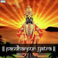 Pandharpur Yatra songs mp3