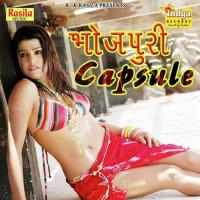 Bhojpuri Capsule songs mp3