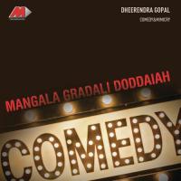 Kannada Jokes & Drama Dheerendra Gopal Song Download Mp3