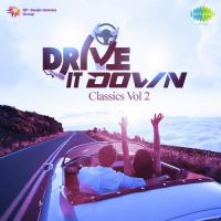 Drive It Down - Classics - Vol. 2 songs mp3