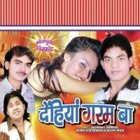 Dehiya Garam Ba songs mp3